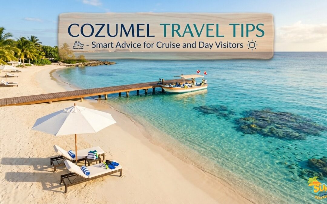 Cozumel Travel Tips